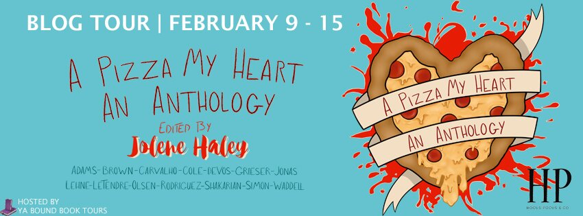 {Blog Tour | Promo Post} A PIZZA MY HEART Anthology