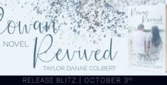 ROWAN REVIVED by Taylor Danae Colbert